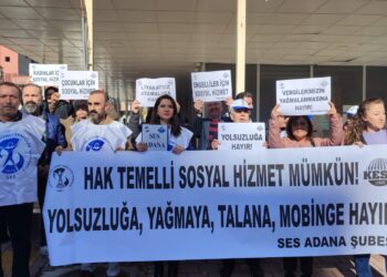 SES ADANA: YETER ARTIK